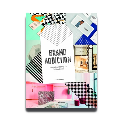 Brand Addiction: Designing Identity for Fashion Stores